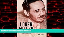 liberty books  Loren Miller: Civil Rights Attorney and Journalist (Race and Culture in the