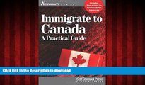 Buy books  Immigrate to Canada: A Practical Guide (Newcomers Series) online for ipad