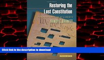 liberty book  Restoring the Lost Constitution: The Presumption of Liberty online
