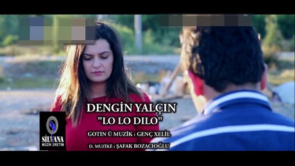 Dengin Yalçın - Lo Lo Dilo
