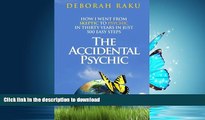 READ  The Accidental Psychic: How I Went from Skeptic to Psychic in Thirty Years in Just 500 Easy