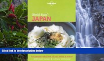 Big Deals  Lonely Planet World Food Japan  Most Wanted