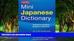 Best Deals Ebook  Tuttle Mini Japanese Dictionary: Japanese-English English-Japanese (Tuttle Mini