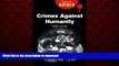 Best book  Crimes Against Humanity: A Beginner s Guide (Beginner s Guides)