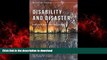 liberty books  Disability and Disaster: Explorations and Exchanges (Disaster Studies) online for