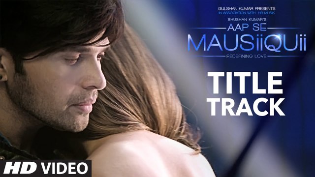 AAP SE MAUSIIQUII Title Song (Tropical Remix) Himesh Reshammiya | Remixed DJ AQEEL |