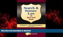 liberty book  Search   Seizure Law of New York State Volume I - Street Encounters REVISED online