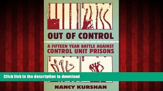 Buy books  Out of Control: A Fifteen-Year Battle Against Control Unit Prisons online for ipad