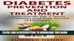 [PDF] Diabetes Prevention and Treatment: Types of Diabetes and True Stories of Diabetic Patient