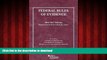 Buy book  Federal Rules of Evidence (Selected Statutes) online