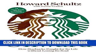 [PDF] Epub Onward: How Starbucks Fought for Its Life without Losing Its Soul Full Online