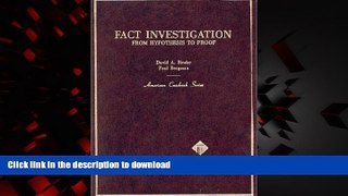 liberty books  Binder and Bergman s Fact Investigation: From Hypothesis to Proof (American
