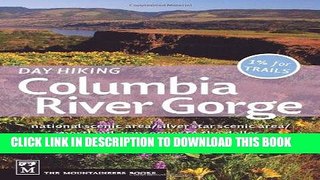[PDF] Day Hiking Columbia River Gorge: National Scenic Area, Silver Star Scenic Area,