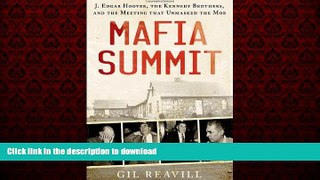 Buy book  Mafia Summit: J. Edgar Hoover, the Kennedy Brothers, and the Meeting That Unmasked the