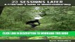 [PDF] 23 Sessions Later: A Freerider s Guide to Mountainboarding Full Collection
