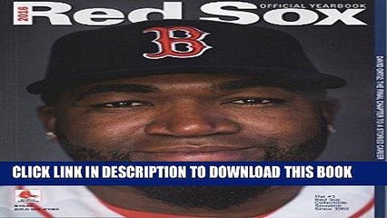 [PDF] 2016 BOSTON RED SOX YEARBOOK ORTIZ PRICE RAMIREZ WILLIAMS MLB OFFICIAL PROGRAM Full Online