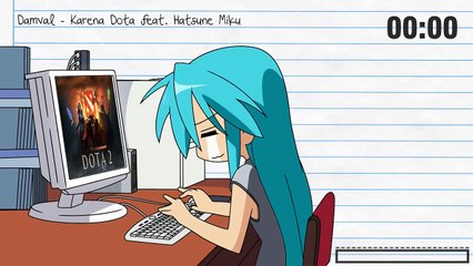 Damval - Karena Dota feat. Hatsune Miku