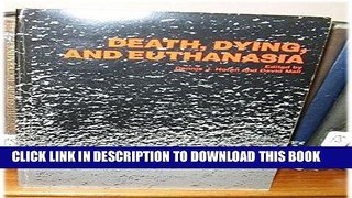 [PDF] Epub Death, dying, and euthanasia Full Online