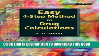 [PDF] Epub Easy Four-Step Method to Drug Calculations Full Download