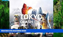 Best Buy Deals  Tokyo Clash: Japanese Pop Culture (Style)  Best Seller Books Best Seller