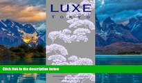 Best Buy Deals  LUXE Tokyo  Full Ebooks Most Wanted