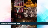 Ebook deals  Traveling to Asia Volume 1- Includes Vietnam, Cambodia, Tibet and Laos illustrated