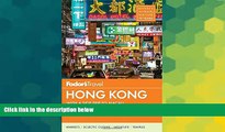 Ebook deals  Fodor s Hong Kong: with a Side Trip to Macau (Full-color Travel Guide)  Buy Now