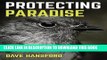 [EBOOK] DOWNLOAD Protecting Paradise: 1080 And The Fight To Save New Zealand s Wildlife PDF