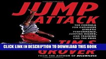 [PDF] FREE Jump Attack: The Formula for Explosive Athletic Performance, Jumping Higher, and