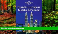 Best Deals Ebook  Lonely Planet Kuala Lumpur, Melaka   Penang (Travel Guide)  Most Wanted