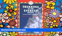 Ebook Best Deals  Trekking in the Everest Region, 4th: Nepal Trekking Guides  Most Wanted