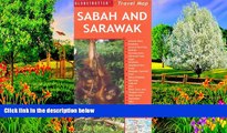 Big Deals  Sabah and Sarawak Travel Map (Globetrotter Travel Maps)  Most Wanted