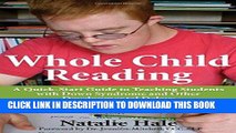 [EBOOK] DOWNLOAD Whole Child Reading: A Quick-Start Guide to Teaching Students with Down Syndrome