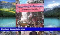 Best Buy Deals  Dreaming Kathmandu  Full Ebooks Most Wanted