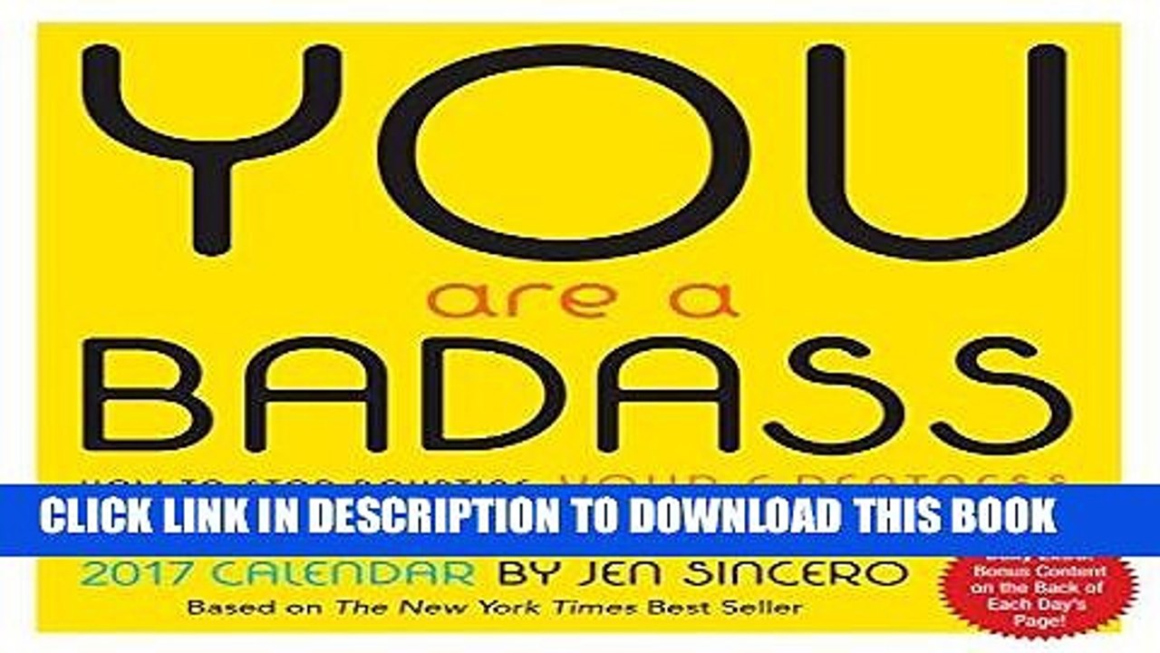 [PDF] You Are a Badass 2017 Day-to-Day Calendar Full Online