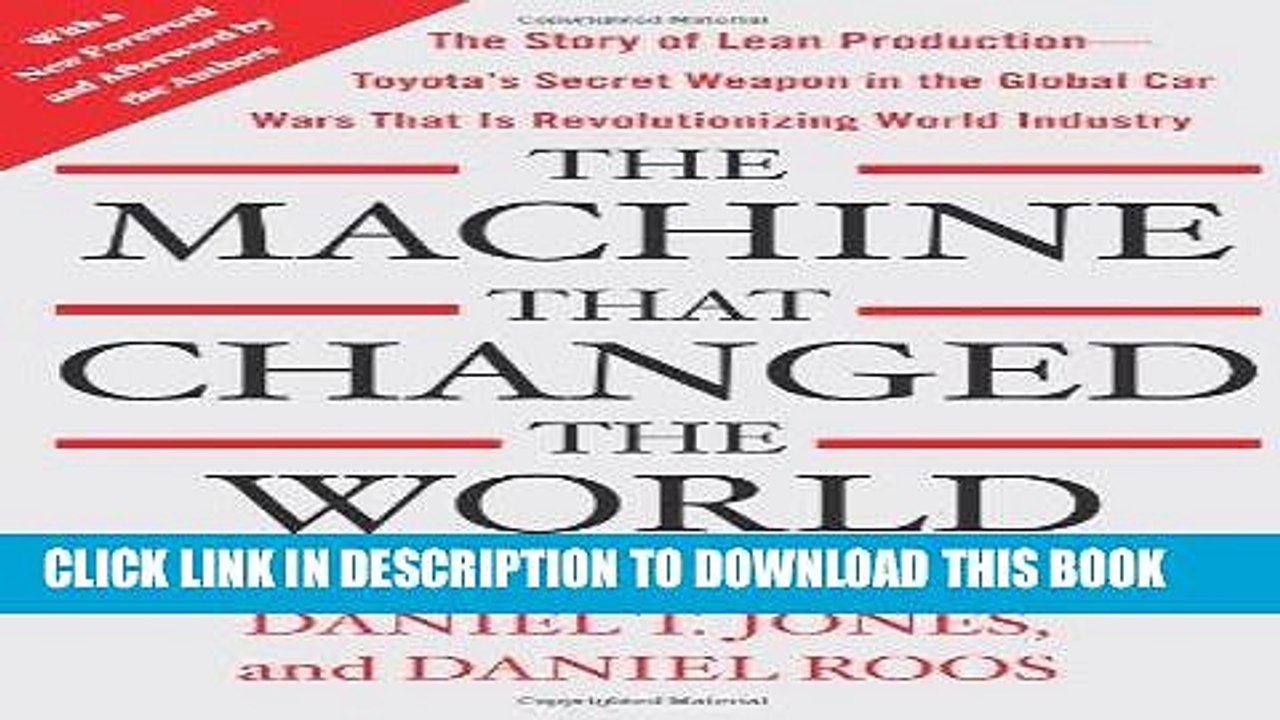 [PDF] The Machine That Changed the World: The Story of Lean Production-- Toyota s Secret Weapon in