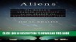 [EBOOK] DOWNLOAD Aliens: The World s Leading Scientists on the Search for Extraterrestrial Life PDF