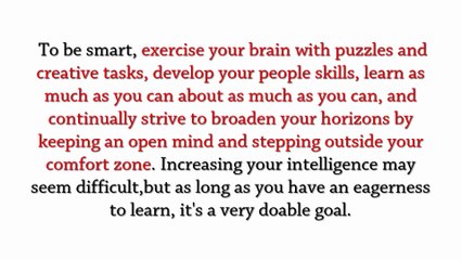 how to be smart and intelligent - 5 ways to be Smart in everything.