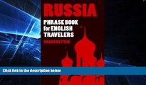 Must Have  Russia: Phrase Book for English Travelers: The most needed 1.000 phrases to get by when