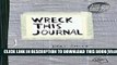 [PDF] Wreck This Journal (Duct Tape) Expanded Ed. Popular Collection