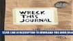 [PDF] Wreck This Journal (Paper bag) Expanded Ed. Popular Collection