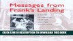Ebook Messages from Franks Landing : a story of salmon, treaties, and the Indian way Free Read