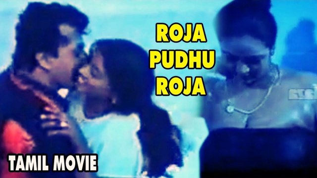 Roja Hot Xvideo - Roja Puthu Roja | Full Tamil Movies | Classics & New - video Dailymotion