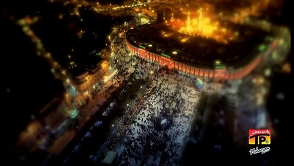 Haza Min Karam E Hussain Ibn E Ali - Syed Irfan Haider - 2016-17