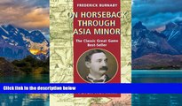 Big Deals  On Horseback through Asia Minor  Full Ebooks Most Wanted