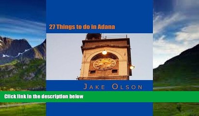 Books to Read  27 Things to do in Adana: Your guide to making the most of life in Adana, Turkey
