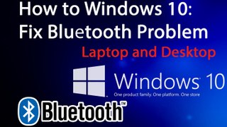How to Windows 10: Fix Bluetooth Problem Laptop and Desktop