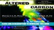 [PDF] Altered Carbon (Takeshi Kovacs Novels) Popular Online