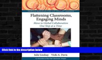 FREE PDF  Flattening Classrooms, Engaging Minds: Move to Global Collaboration One Step at a Time