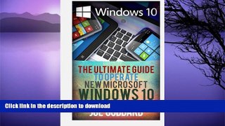 READ  Windows 10: The Ultimate Guide To Operate New Microsoft Windows 10 (tips and tricks, user